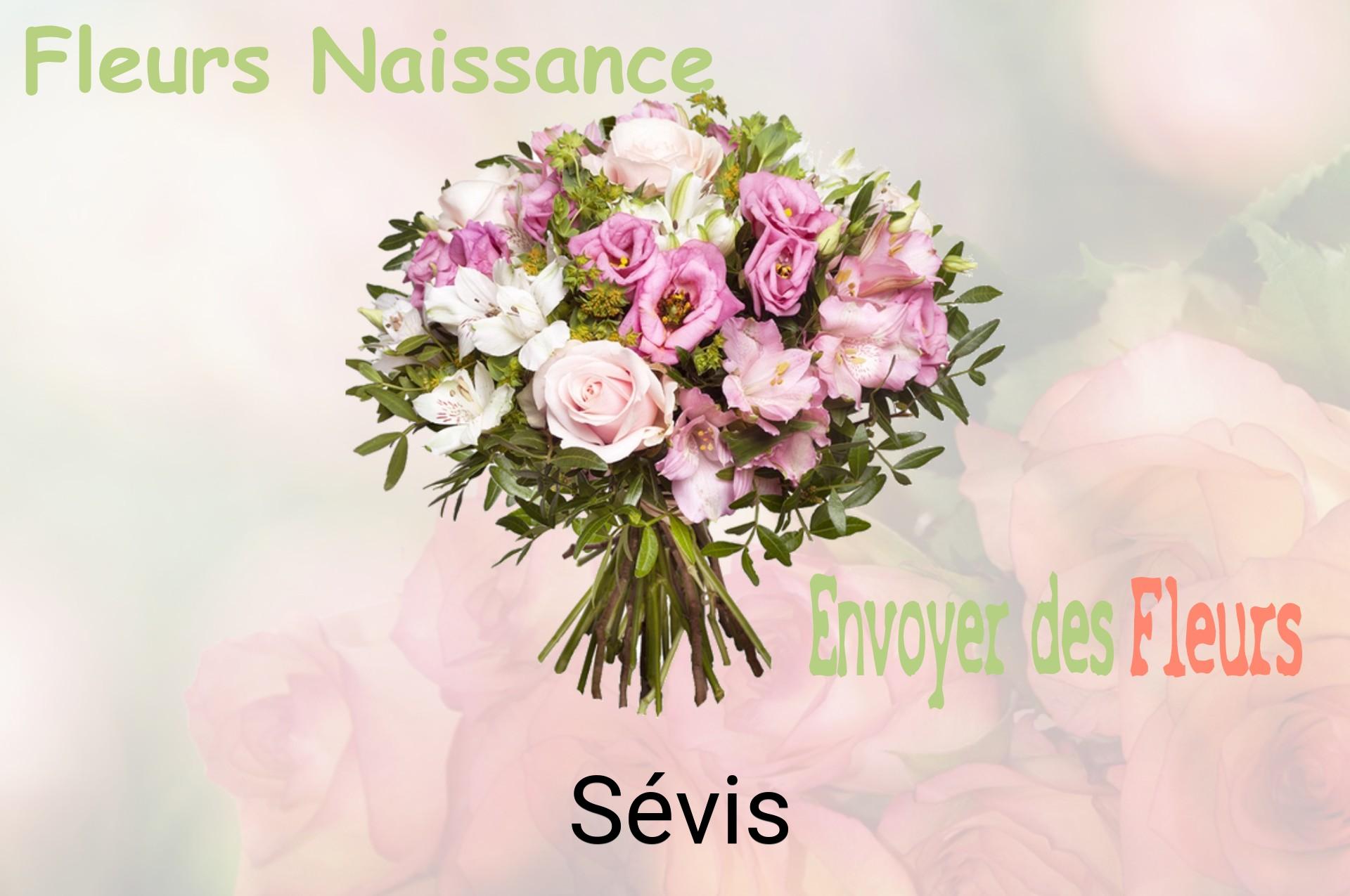 Bouquet de fleurs de naissance livré à Sévis